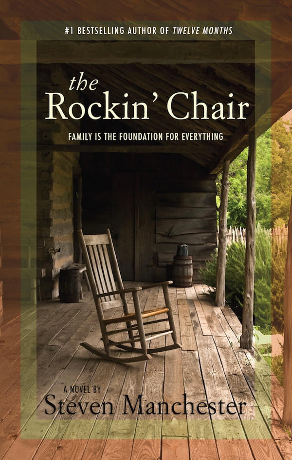 The Rockin' Chair by Steven Manchester